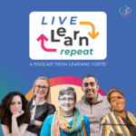 Learning Forte Live Learn Repeat Podcast cover art showing cast members and logo.